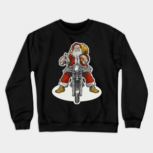 santa clause ride Crewneck Sweatshirt